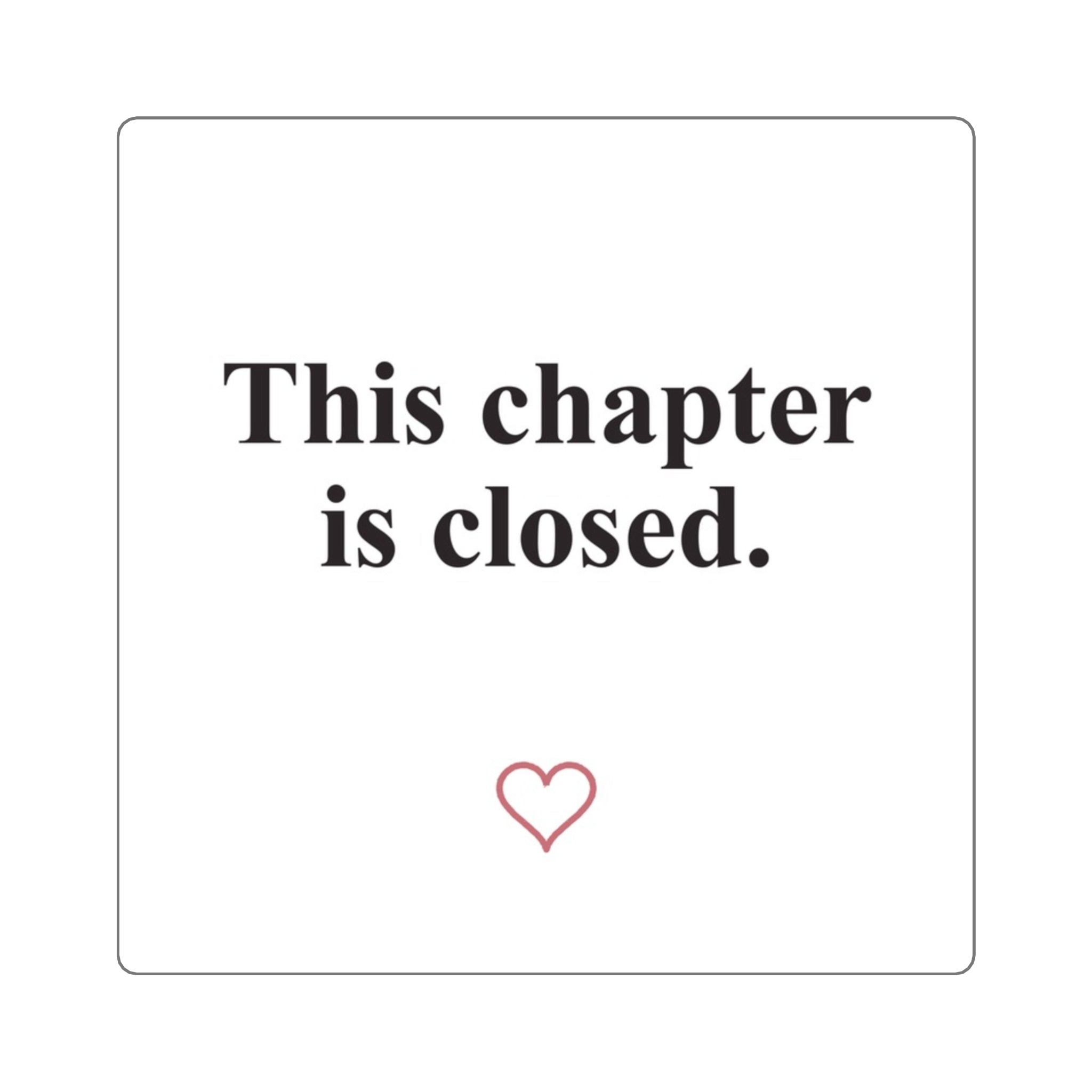 This chapter is closed Sticker