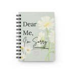 "Dear Me, I'm Sorry" Spiral Journal