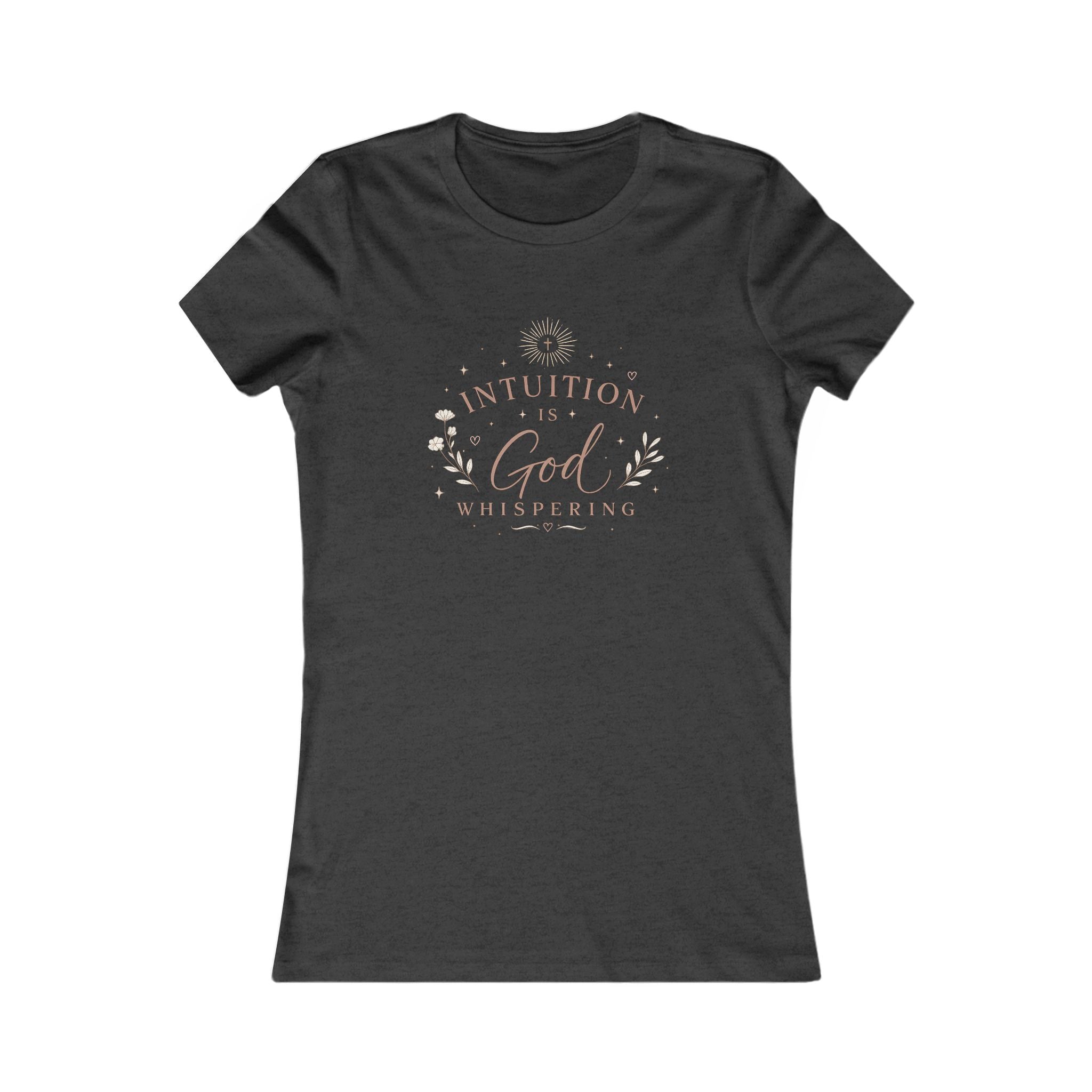 Intuition Is God Whispering tee