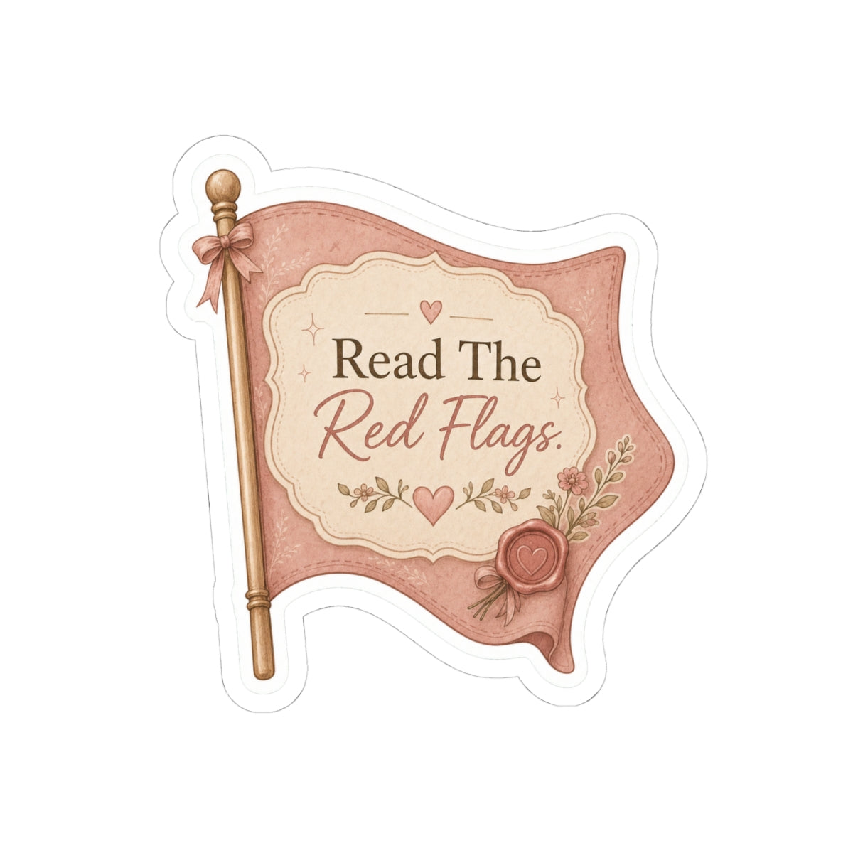 Read The Red Flags Sticker