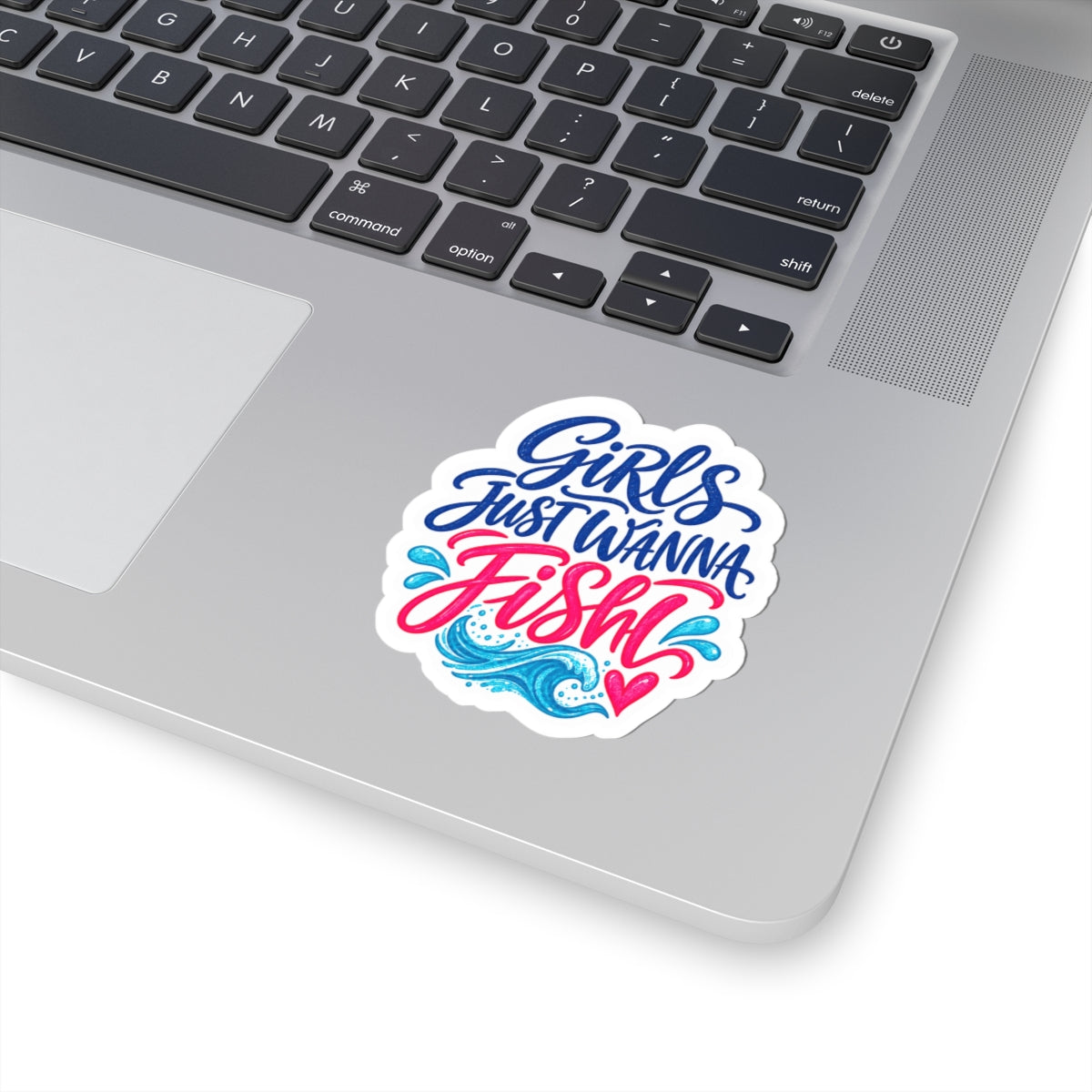 Girls Just Wanna Fish Sticker 🎣💗🌊