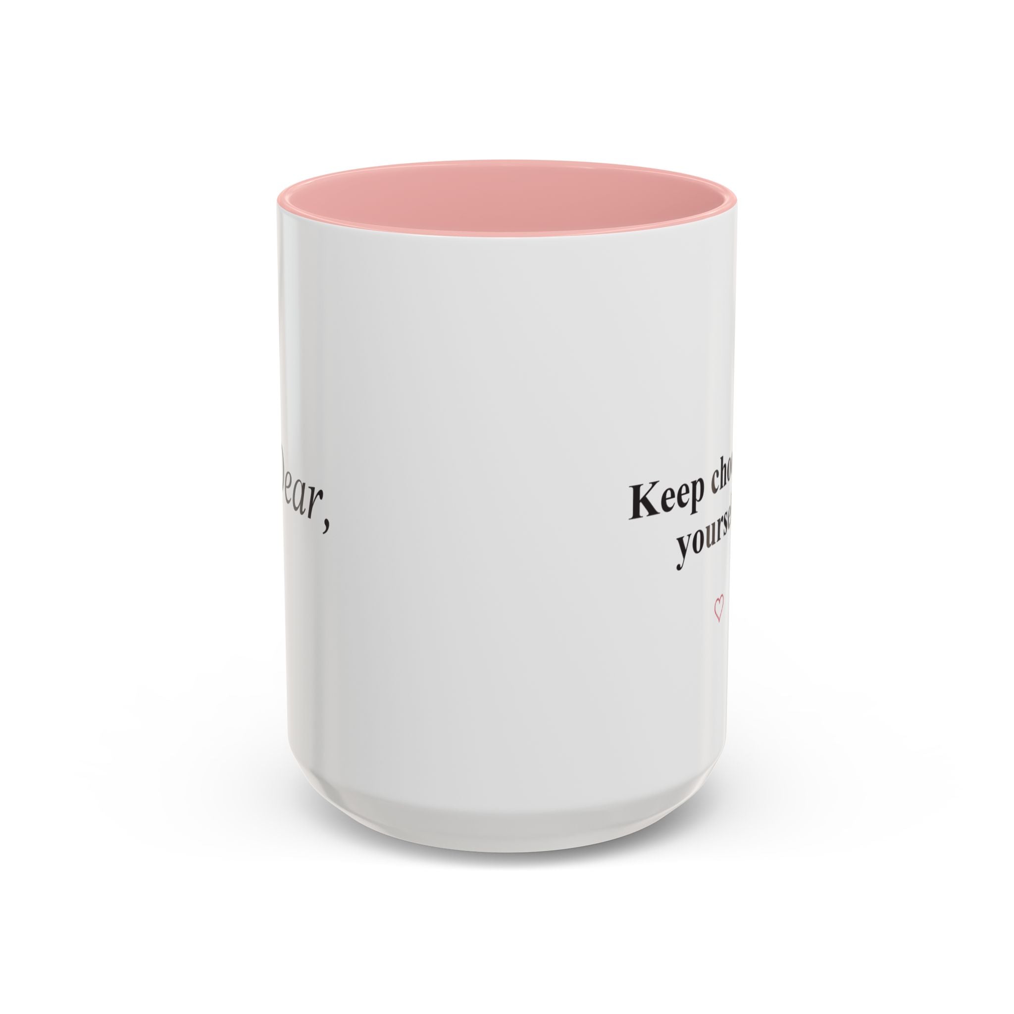 Keep Choosing Yourself Accent Coffee Mug