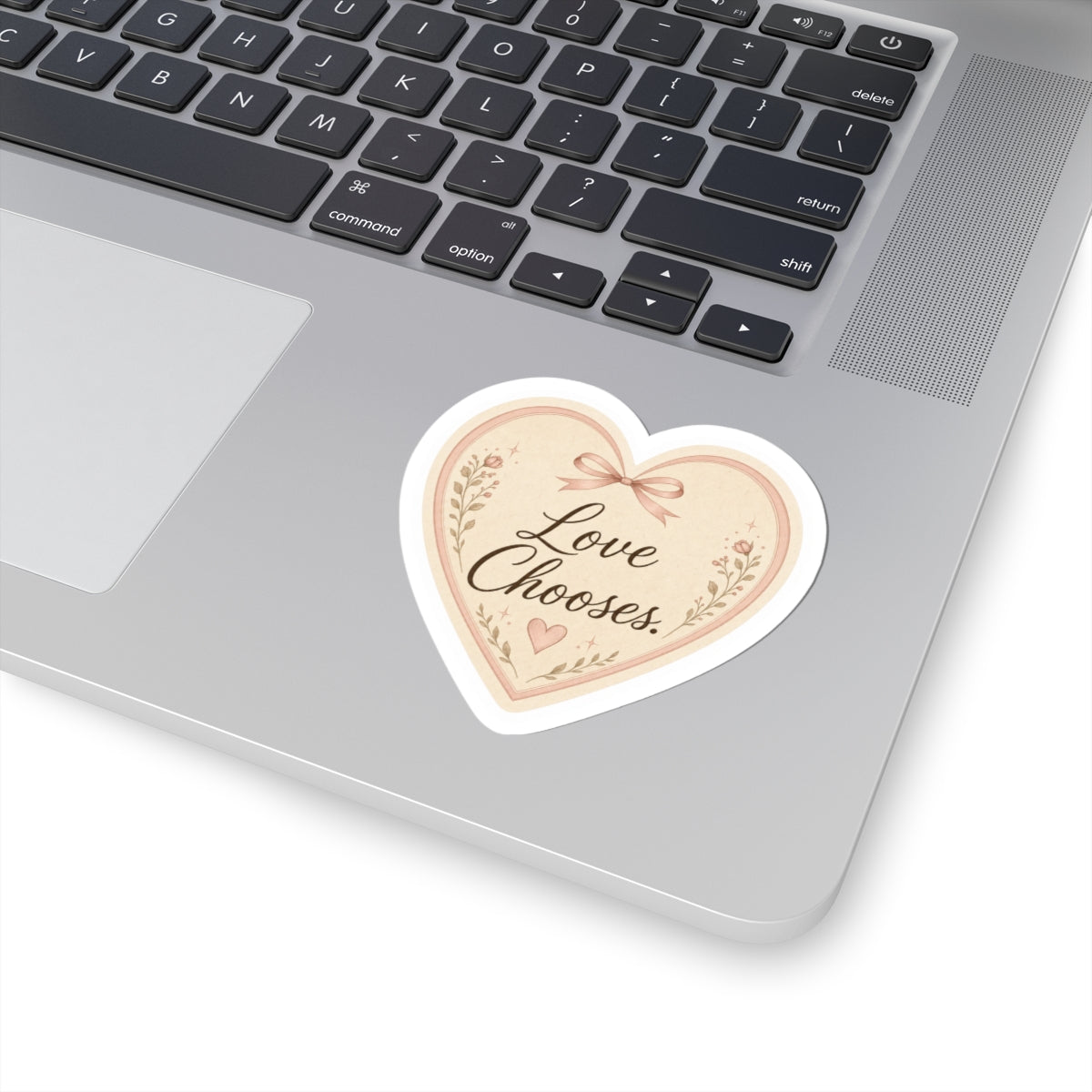 Love Chooses Sticker