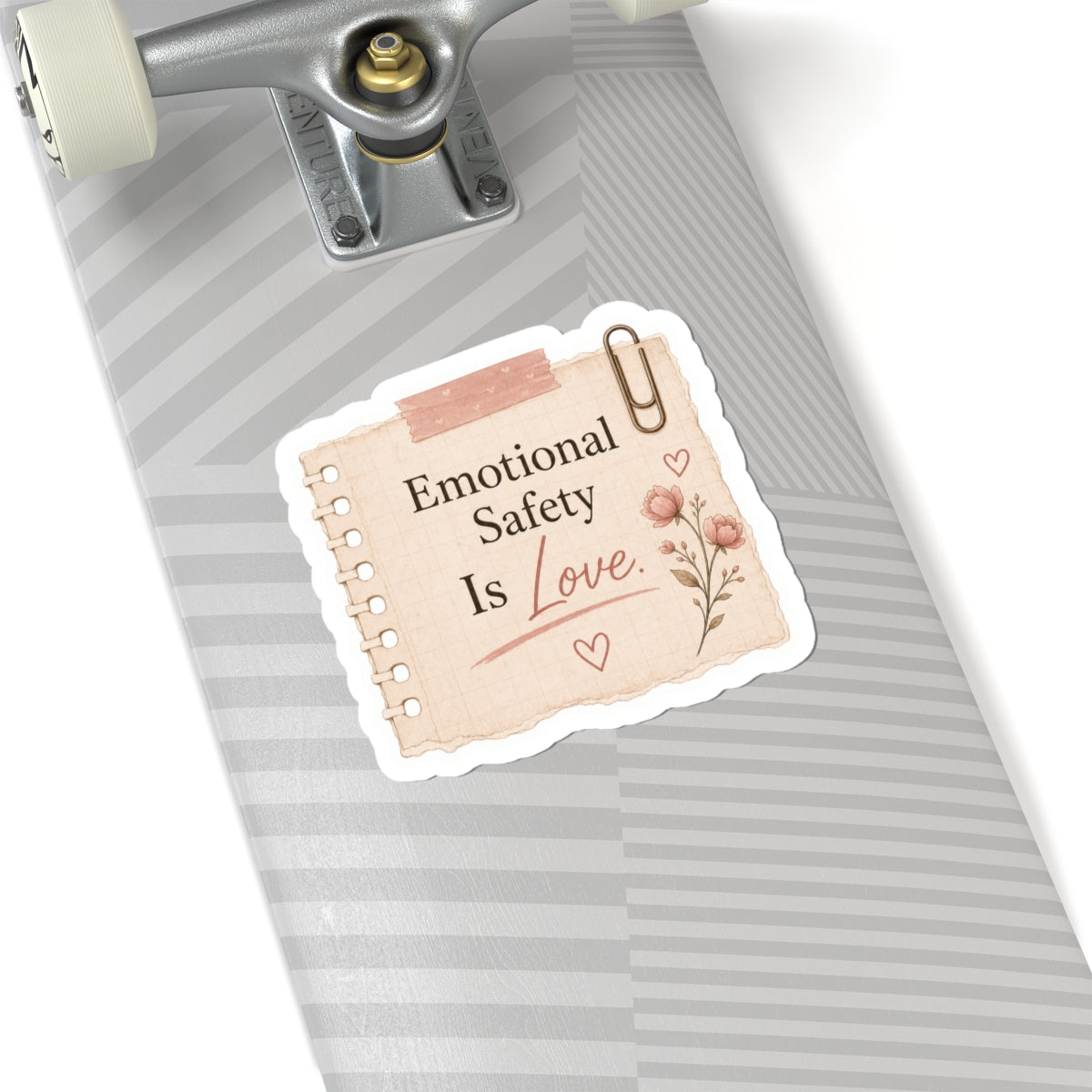Emotional Safety Is Love Sticker