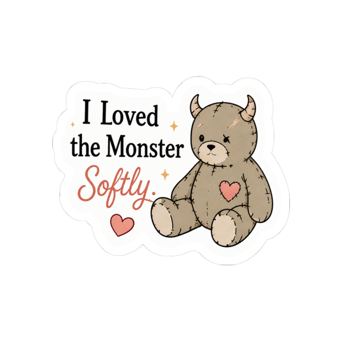 I Loved the Monster Softly Stickers