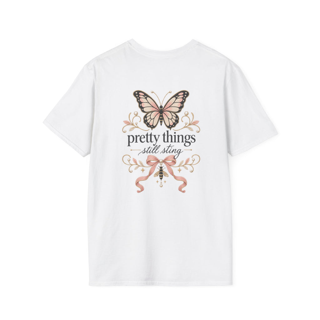 Pretty Things Still Sting T-Shirt