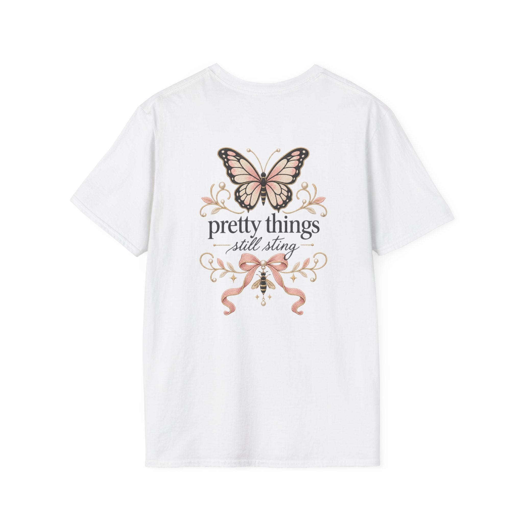 Pretty Things Still Sting T-Shirt