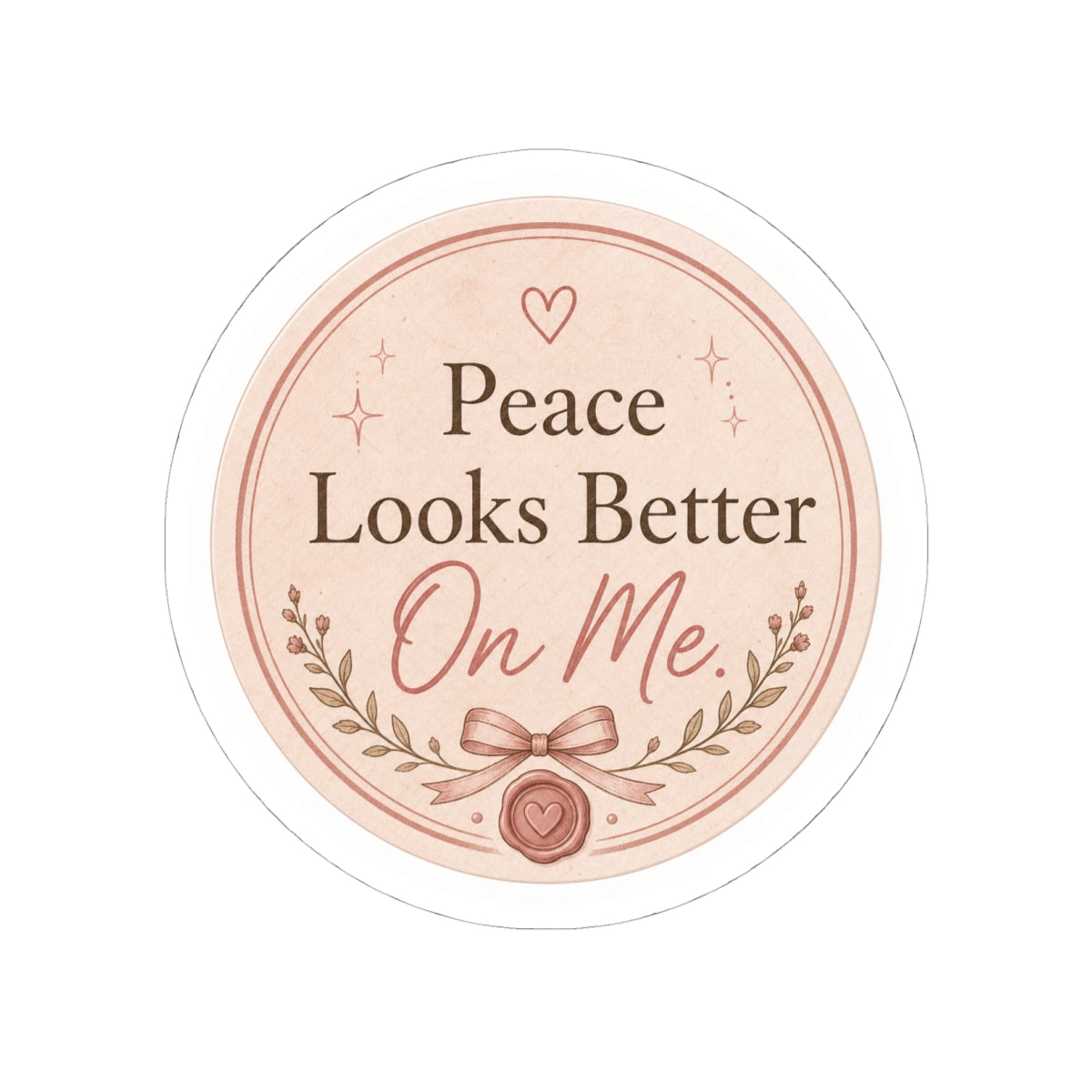 Peace Looks Better On Me Sticker
