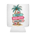 Boat Bach Boats, Bachelorette, & Good Vibes Koozie