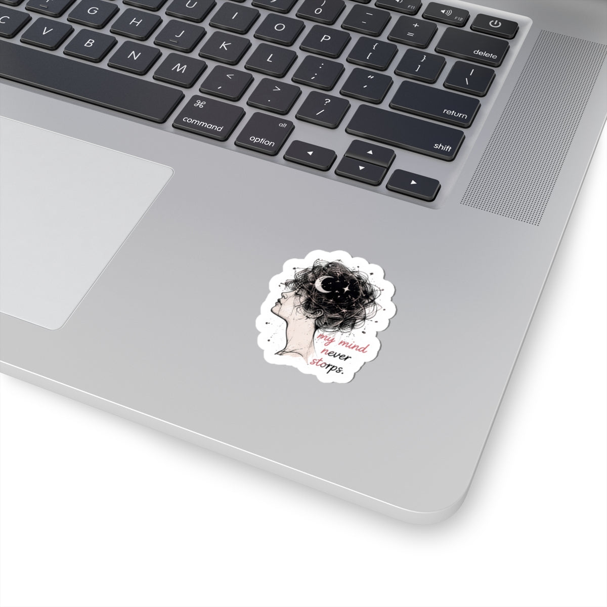 My Mind Never Stops Sticker