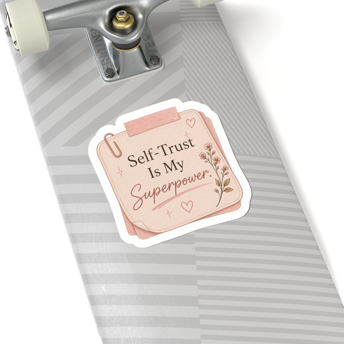 Self-Trust Is My Superpower Sticker
