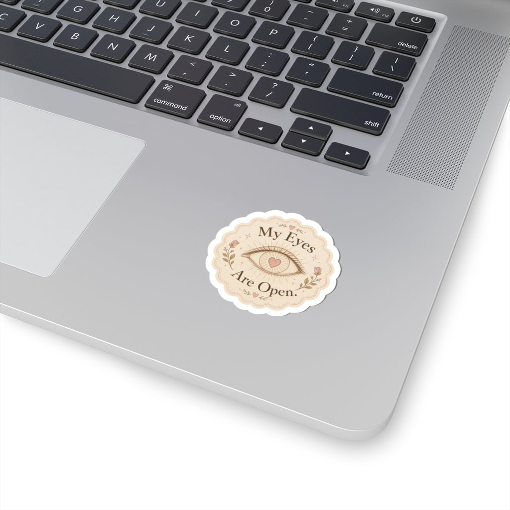 My Eyes Are Open Eye Sticker