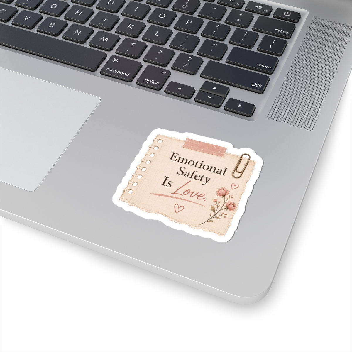 Emotional Safety Is Love Sticker